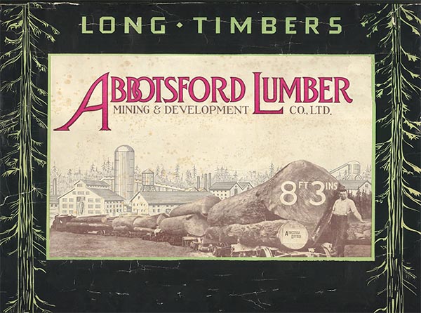 Advertisement featuring a man standing next to a large log with Abbotsford Lumber logo above.